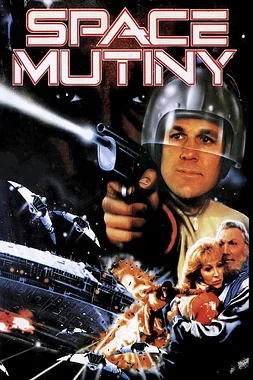 poster of movie Space Mutiny