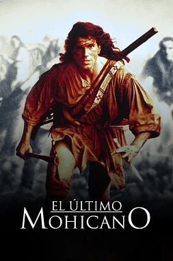 poster of movie El Último Mohicano (1992)