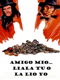 Amigo mío, líala tú o la lío yo