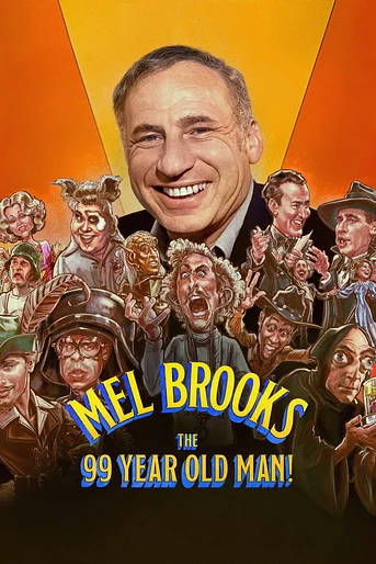 Poster de Mel Brooks: The 99 Year Old Man!