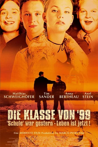 Poster de Die Klasse von '99 - Schule war gestern, Leben ist jetzt