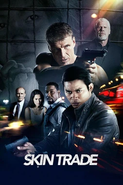 poster of movie Skin Trade: Tráfico Humano