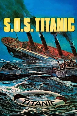 poster of movie S.O.S. Titanic
