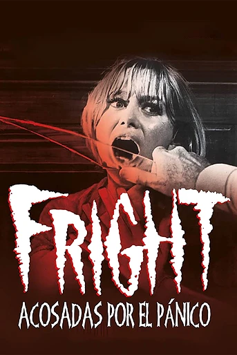 Poster de Acosadas por el Pánico