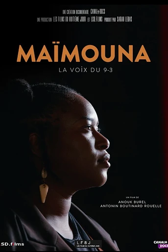 Poster de Maïmouna, la Voix du 9-3