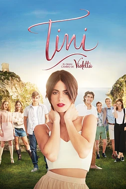 poster of movie Tini: El Gran cambio de Violetta