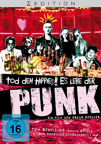 poster of content ¡Muerte a los Hippies!! ¡Que viva el Punk!