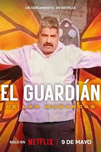 Poster de El Guardián de las Monarcas