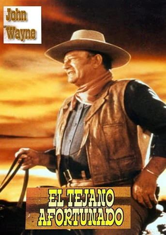 Poster de El Tejano Afortunado