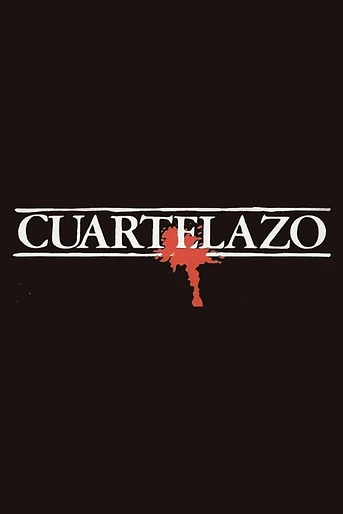 Poster de Cuartelazo