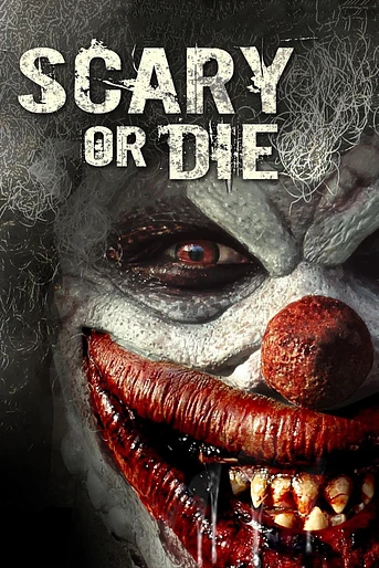 Poster de Scary or Die