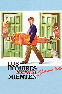 poster of movie Los Hombres Siempre Mienten