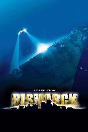 poster of content Una expedición de James Cameron: El acorazado Bismark