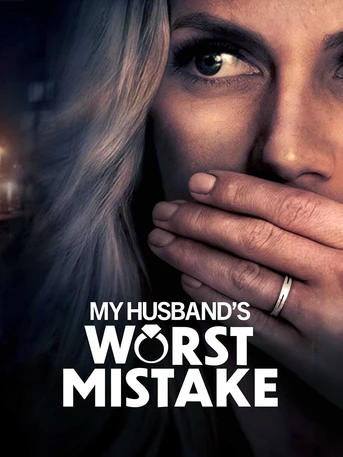 Poster de El Peor Error de mi Marido