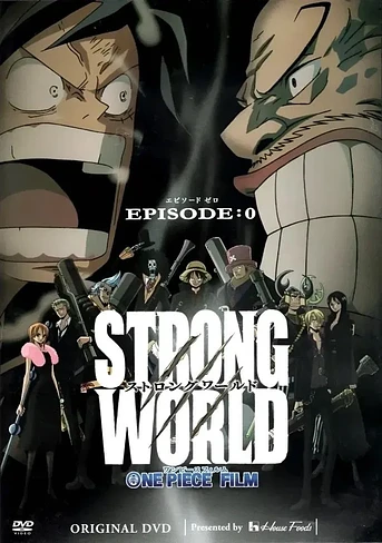 Poster de One Piece: Strong World Episodio 0