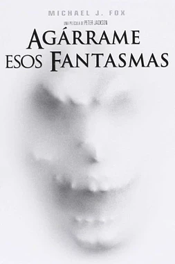 Agárrame esos fantasmas poster