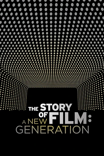 Poster de The Story of Film: A New Generation