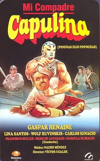 Poster de Mi compadre Capulina