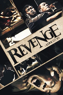 Revenge: A love story