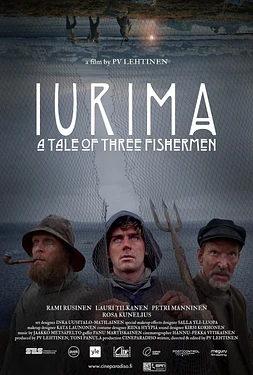 Iurima. A Tale of Three Fishermen