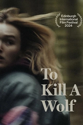 Poster de To Kill a Wolf