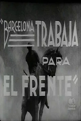 Poster de Barcelona trabaja para el frente
