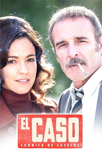 Poster de El Caso: Crónica de sucesos