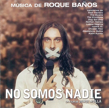 Carátula de la banda de sonido de No Somos Nadie