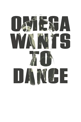 Poster de Omega Wants to Dance