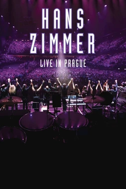 poster of movie Hans Zimmer: Live in Prague