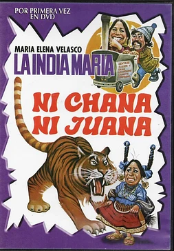 Ni Chana, ni Juana