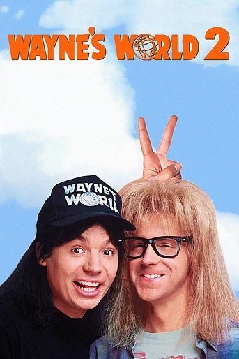 Poster de Wayne's world 2. ¡Qué desparrame 2!