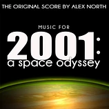 Carátula de la banda de sonido de 2001: Una odisea del espacio, Unused Score by Alex North