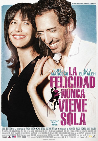 Imagen de La Felicidad Nunca Viene Sola ( Cartel)