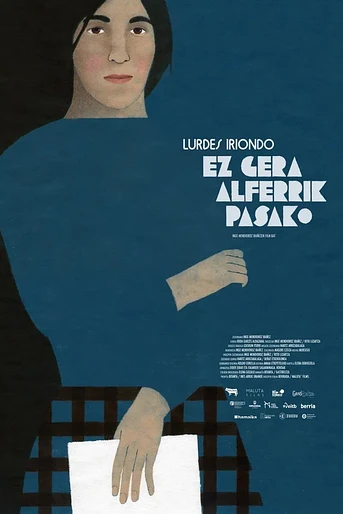 Poster de Lurdes Iriondo, ez gera alferrik pasako