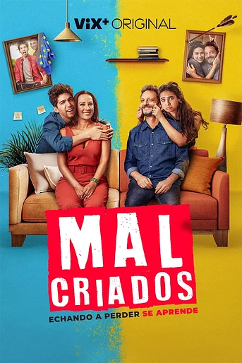 Poster de Malcriados