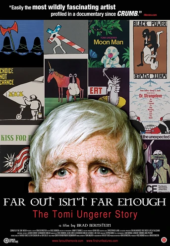 Poster de Far Out Isn't Far Enough: The Tomi Ungerer Story
