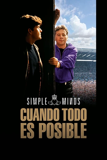 Poster de Simple Minds: Cuando todo es Posible