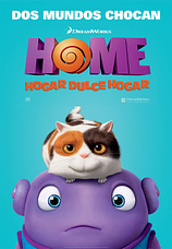 poster of movie Home. Hogar Dulce Hogar