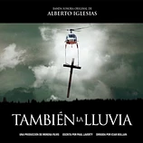 Carátula de la banda de sonido de También la Lluvia