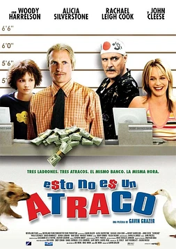poster of movie Esto no es un Atraco