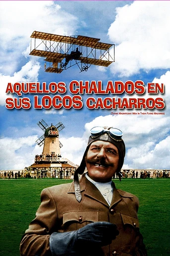 Poster de Aquellos chalados en sus locos cacharros