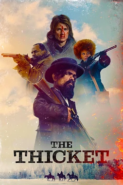 poster of movie The Thicket