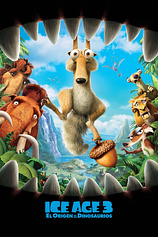 poster of movie Ice Age 3: El Origen de los Dinosaurios