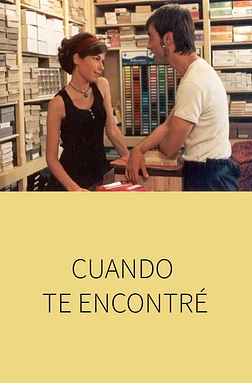 Cuando te encontré
