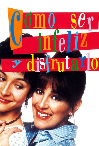Poster de Como ser infeliz y disfrutarlo