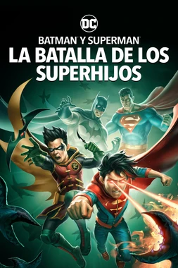 poster of movie Batman y Superman: La Batalla de los Super Hijos