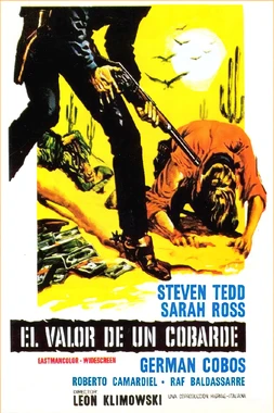 El Valor de un Cobarde