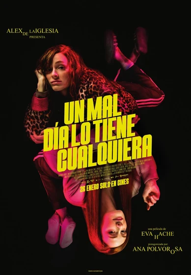 Imagen de un-mal-dia-lo-tiene-cualquiera (Cartel español)