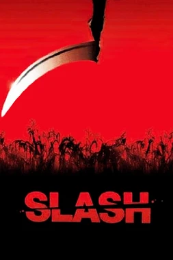 Slash. Granja Sangrienta